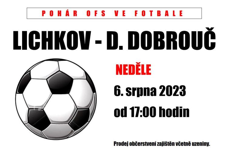 Plakát pohár OFS ve fotbale - Lichkov vs Dolní Dobrouč.JPG